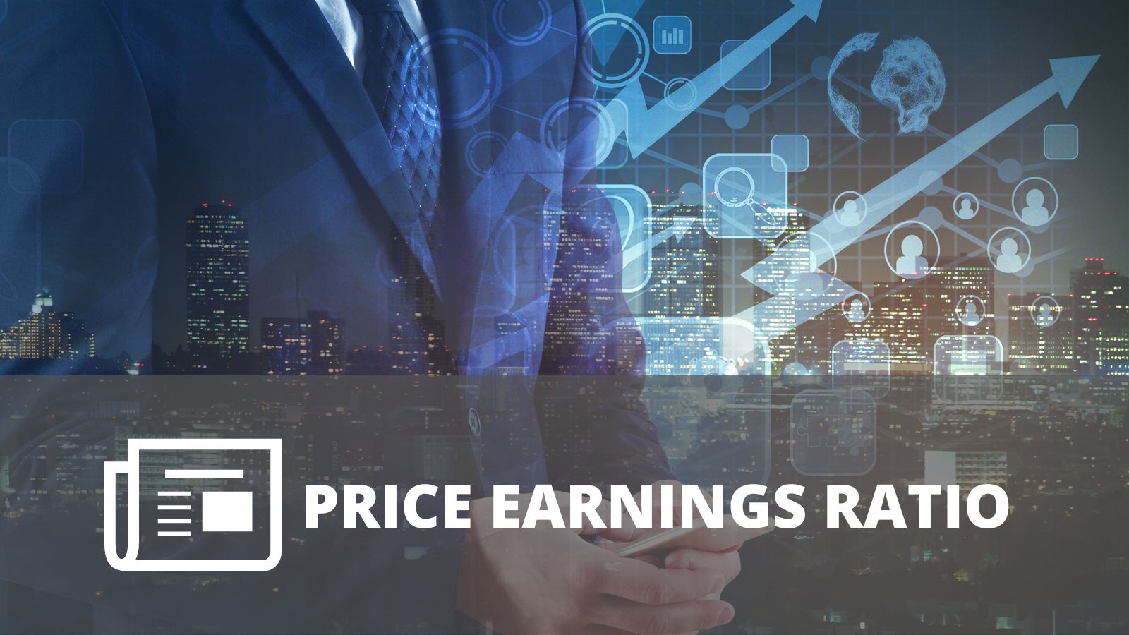 PRICE EARNINGS RATIO