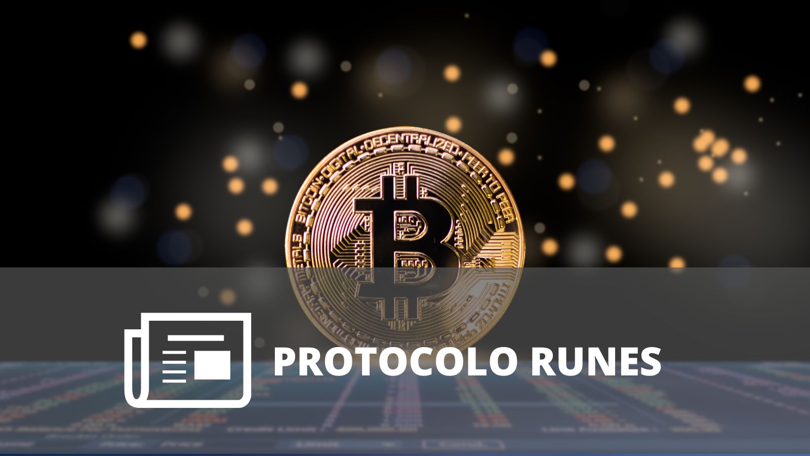 ¿QUÉ ES EL PROTOCOLO RUNES?