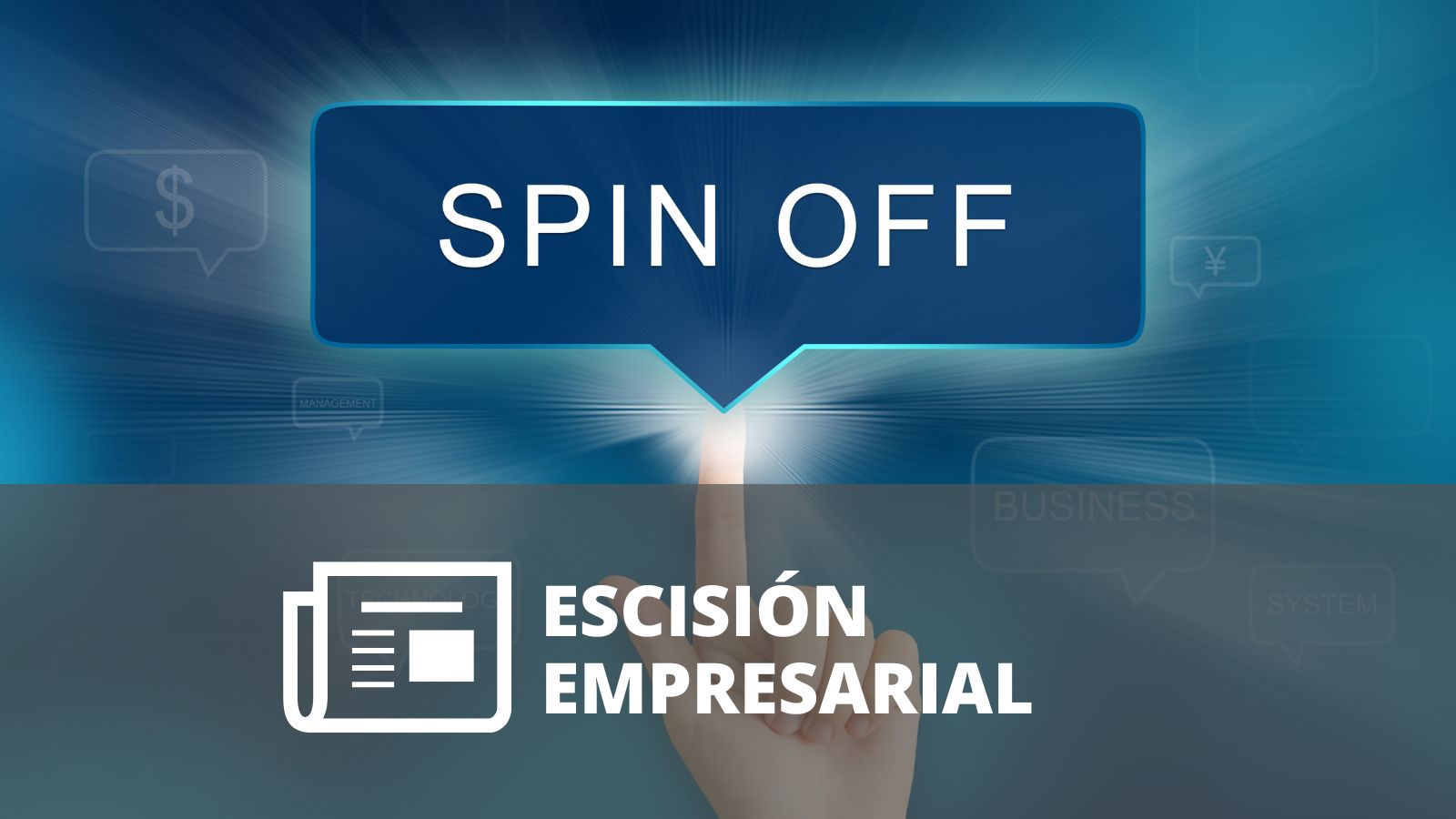 ¿QUÉ ES UNA ESCISIÓN?