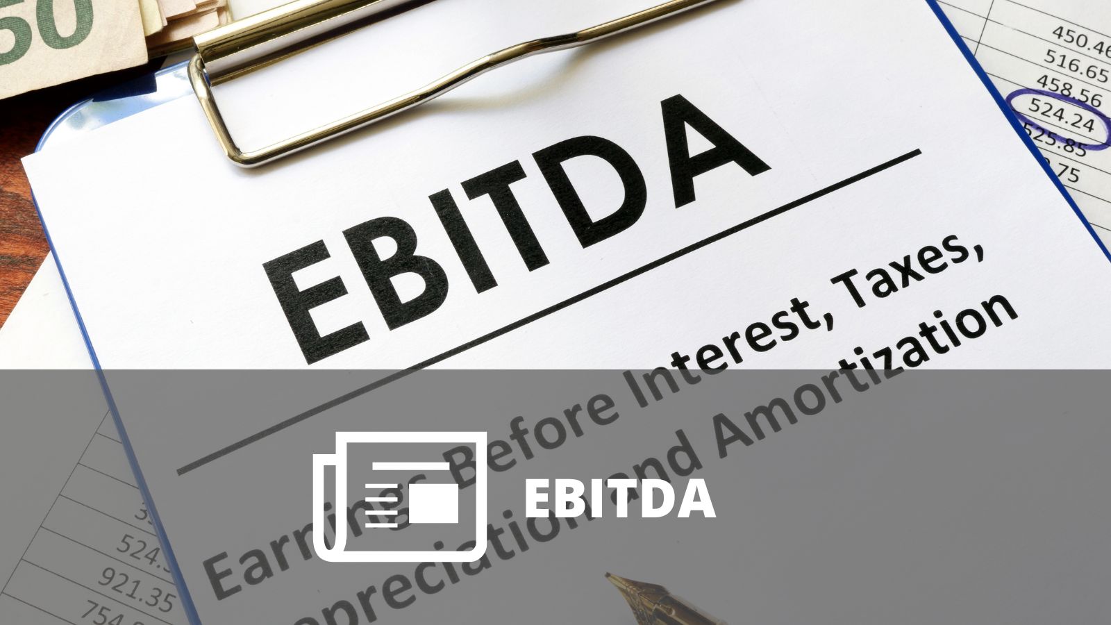 ¿QUÉ ES EL EBITDA?
