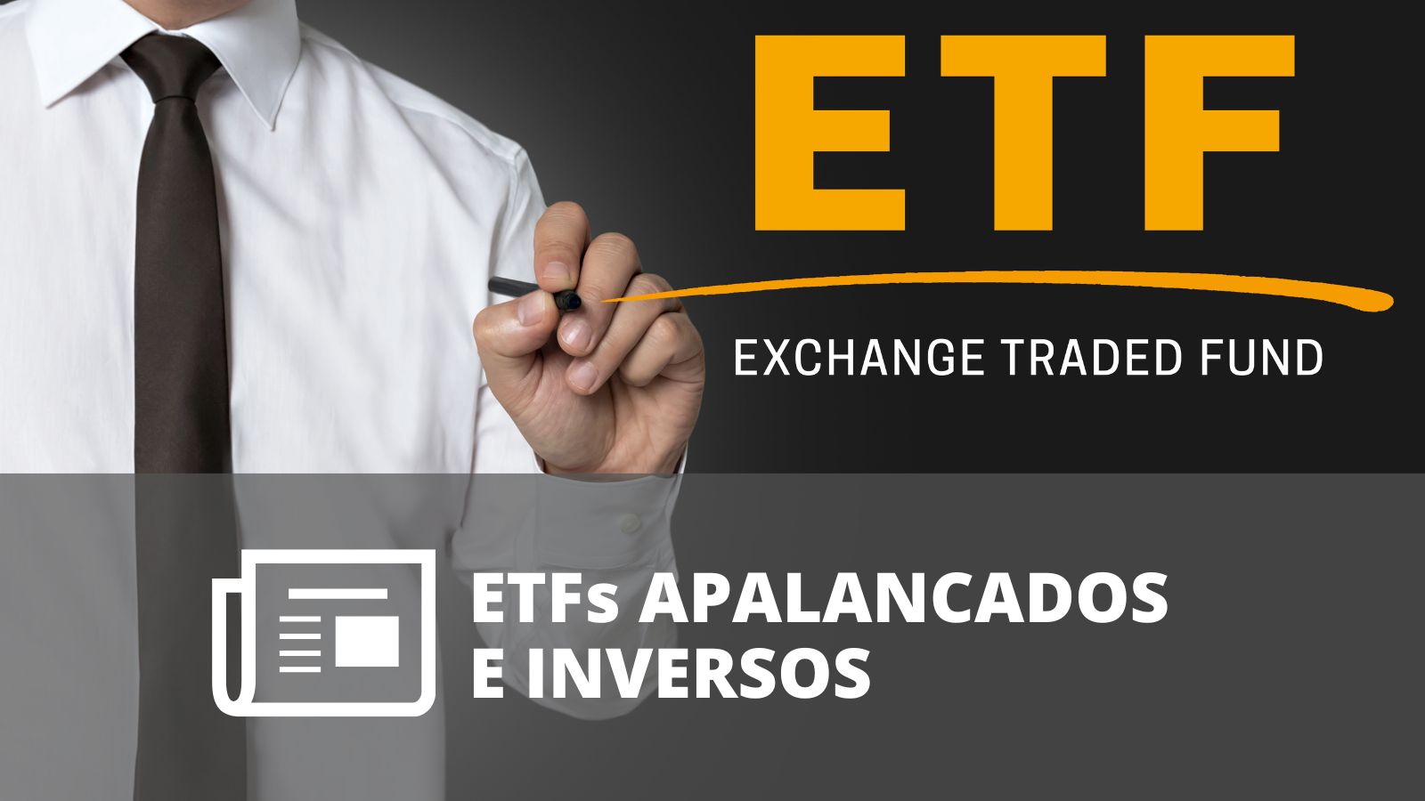 ¿QUÉ SON LOS ETFs APALANCADOS E INVERSOS?