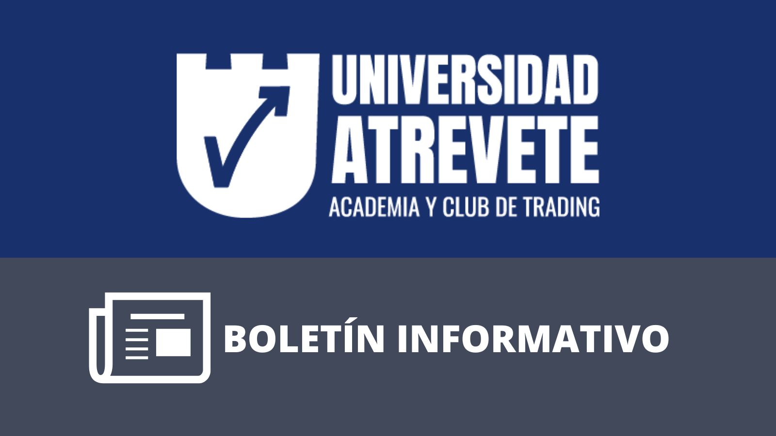 Boletín Informativo De La Universidad Atrévete – 00079 Boletín Informativo De La Universidad Atrévete – 00079